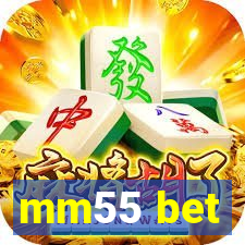 mm55 bet